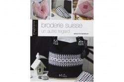 BRODERIE SUISSE UN AUTRE REGARD