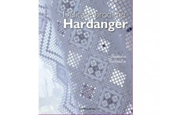 HARDANGER Délicate broderie