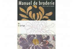 Manuel de Broderie n°1 : Le Perlage