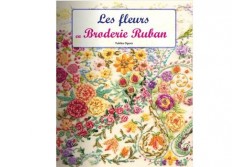 Livre "Les fleurs en broderie au ruban"