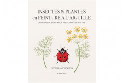 Livre de broderie " Insectes & plantes en peinture à l'aiguille "