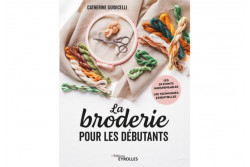 Livre "LA BRODERIE POUR LES DEBUTANTS"