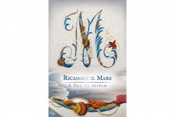 RICAMARE IL MARE – A SEA TO STITCH (italiano-english)